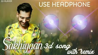 sakhiyaan song download